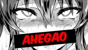 the Meaning and Origin of Ahegao in Japanese Culture